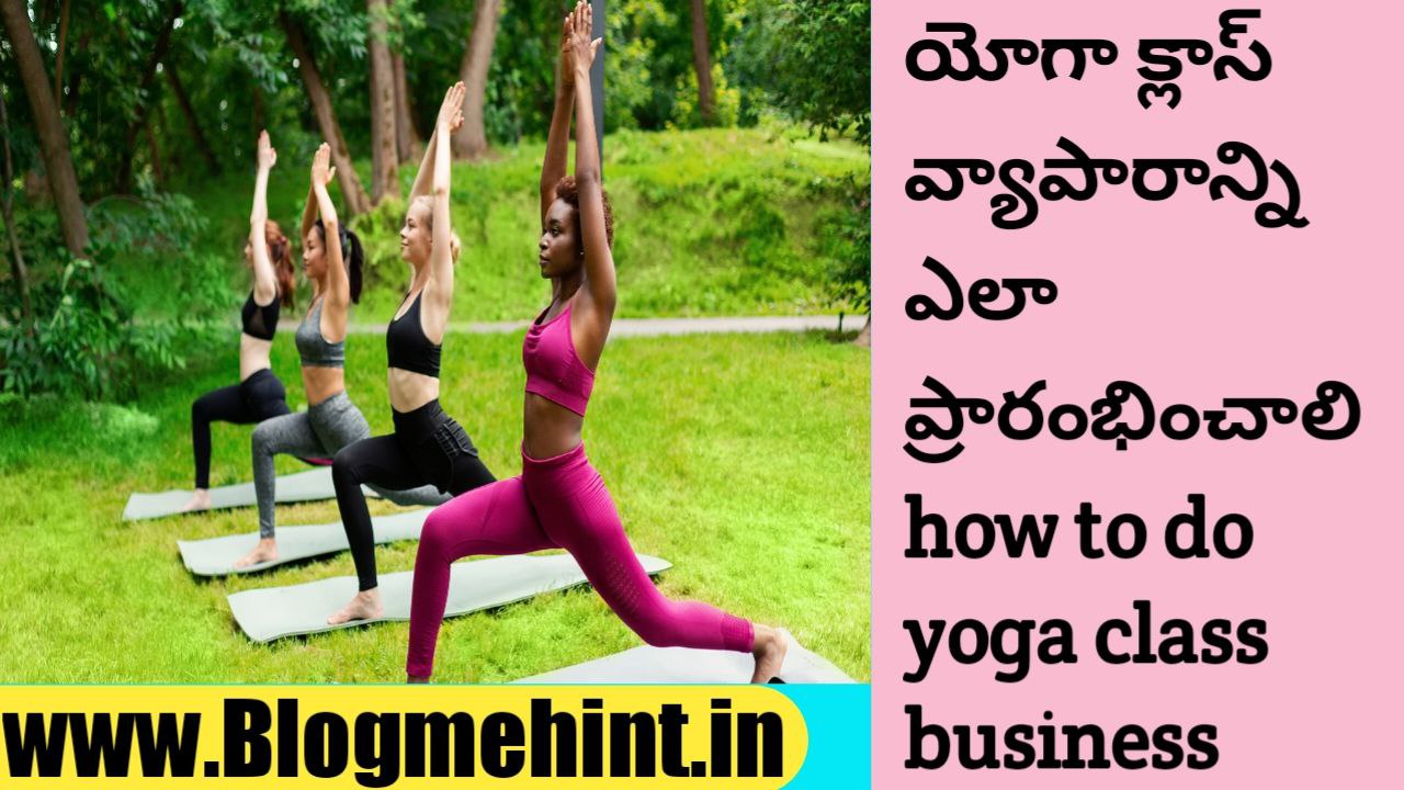 How to start a yoga class business