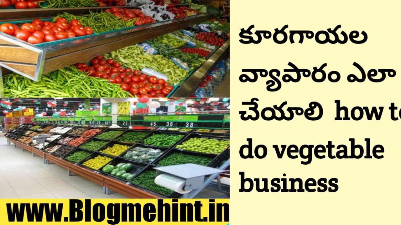 How to do vegetable business